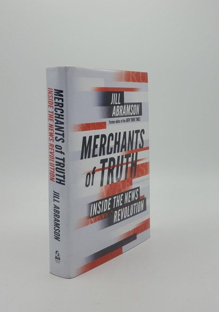 ABRAMSON Jill MERCHANTS OF TRUTH Inside the News Revolution